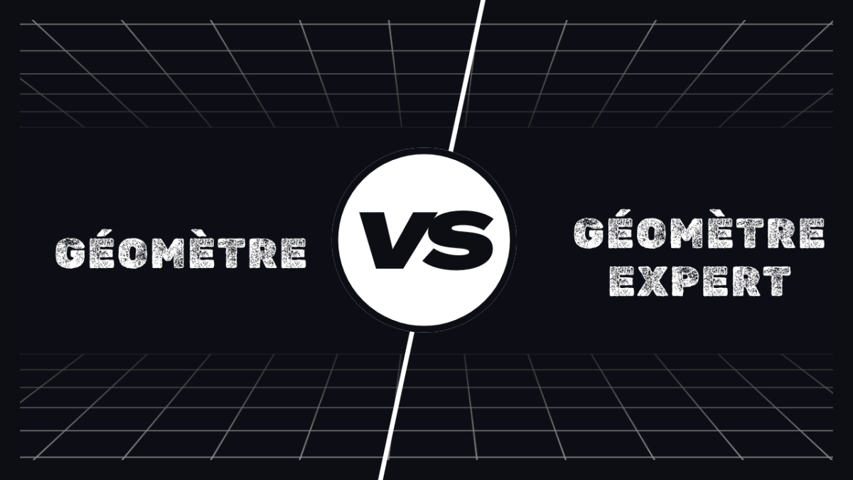 Géomètre vs Géomètre Expert : Quelle est la différence ? 